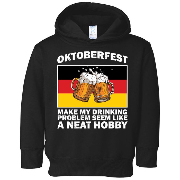 Oktoberfest Drinking Problems Toddler Hoodie
