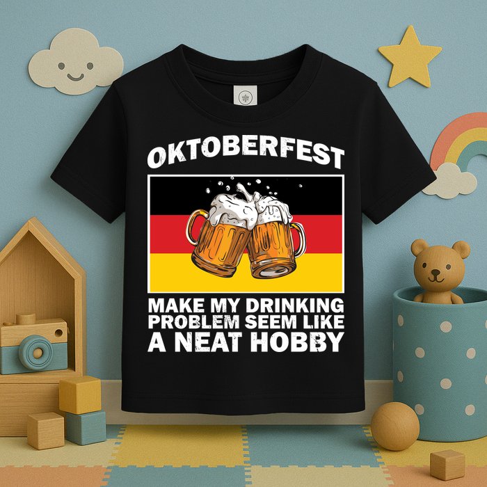 Oktoberfest Drinking Problems Toddler T-Shirt