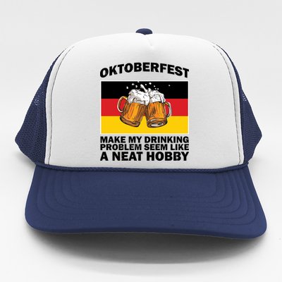 Oktoberfest Drinking Problems Trucker Hat