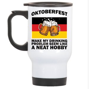 Oktoberfest Drinking Problems Stainless Steel Travel Mug