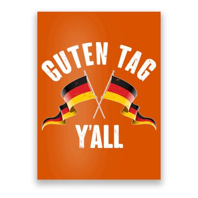 Oktoberfest Guten Tag Y'all German Flags Poster
