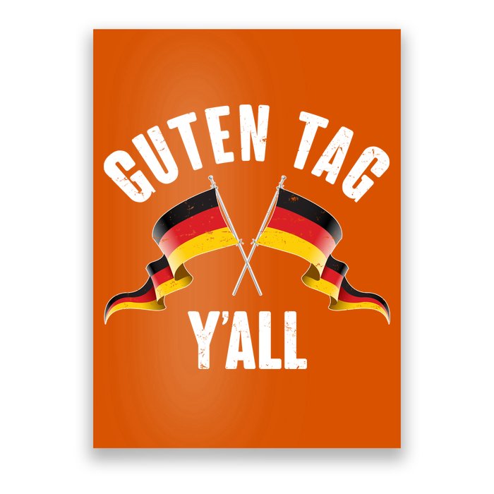 Oktoberfest Guten Tag Y'all German Flags Poster