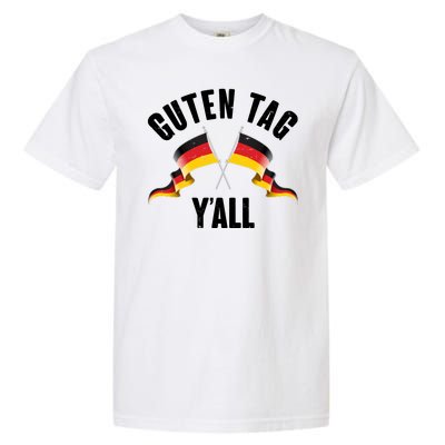 Oktoberfest Guten Tag Y'all German Flags Garment-Dyed Heavyweight T-Shirt