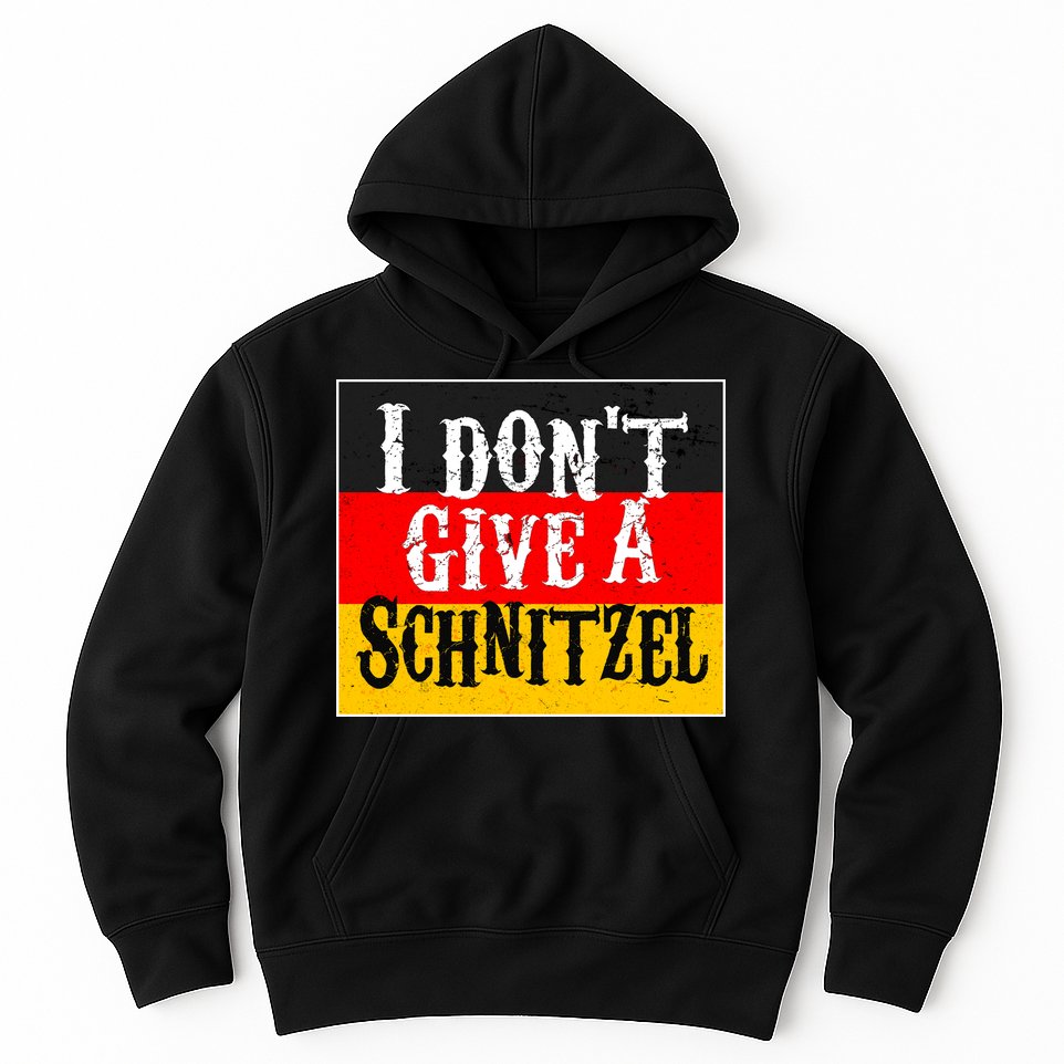 Oktoberfest I Don't Give A Schnitzel German Flag Hoodie