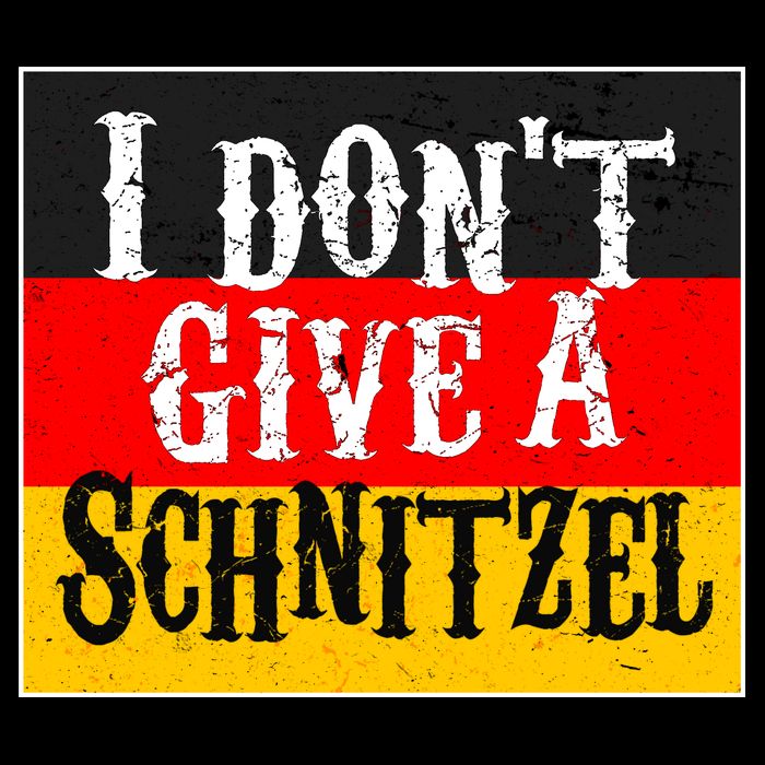 Oktoberfest I Don't Give A Schnitzel German Flag Button
