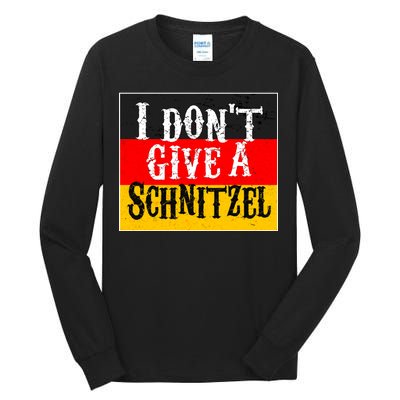 Oktoberfest I Don't Give A Schnitzel German Flag Tall Long Sleeve T-Shirt