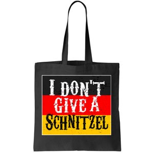 Oktoberfest I Don't Give A Schnitzel German Flag Tote Bag