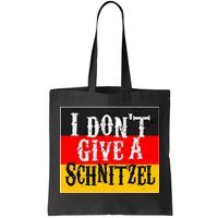 Oktoberfest I Don't Give A Schnitzel German Flag Tote Bag