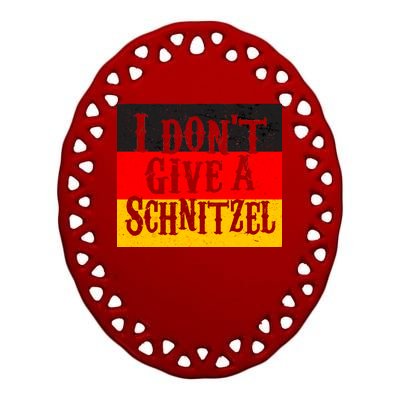 Oktoberfest I Don't Give A Schnitzel German Flag Ceramic Oval Ornament