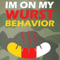 Oktoberfest I'm On My Wurst Behavior  Legacy Tie Dye Trucker Hat