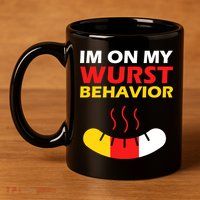 Oktoberfest I'm On My Wurst Behavior  11oz C Handle Ceramic Mug