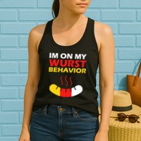 Oktoberfest I'm On My Wurst Behavior  Womens Tank Top
