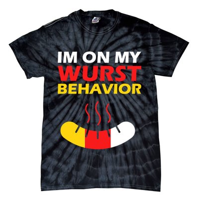 Oktoberfest I'm On My Wurst Behavior  Tie-Dye T-Shirt