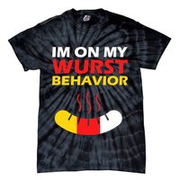 Oktoberfest I'm On My Wurst Behavior  Tie-Dye T-Shirt