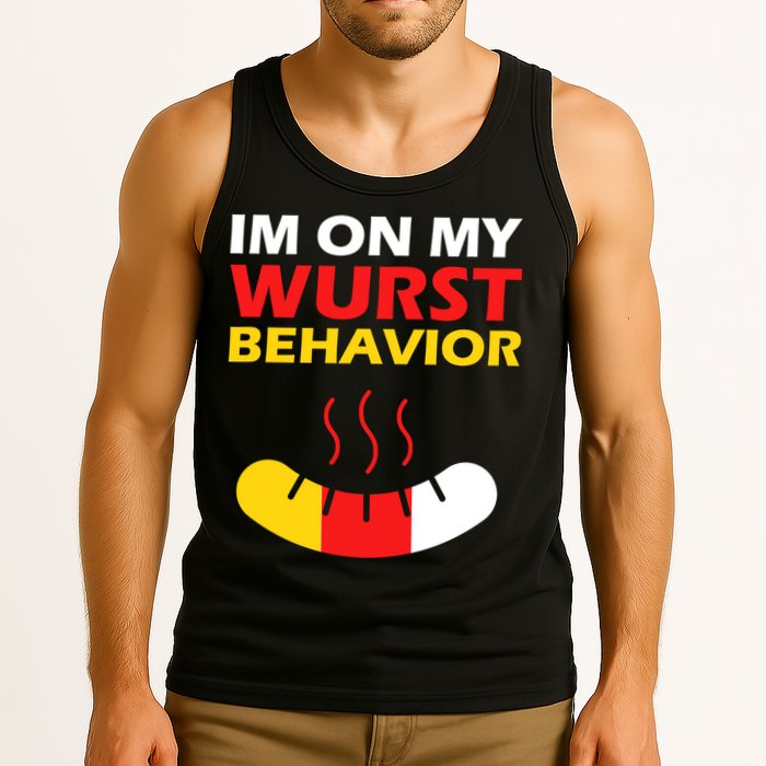 Oktoberfest I'm On My Wurst Behavior  Tank Top
