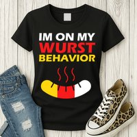 Oktoberfest I'm On My Wurst Behavior  Womens T-Shirt