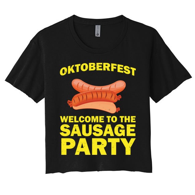 Oktoberfest Welcome To The Sausage Party Crop Top