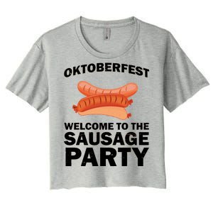 Oktoberfest Welcome To The Sausage Party Women's Crop Top Tee