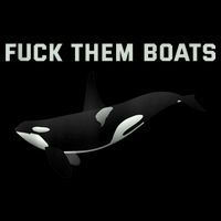 Orca Killer Whale Fuck Them Boats Funny Boat Whale Gift Zip Tote Bag