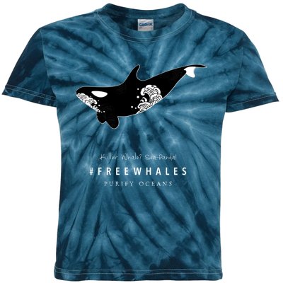 Orca Killer Whalegift Sea Panda #Freewhales By Purify Oceans Gift Kids Tie-Dye T-Shirt