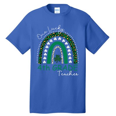 One Lucky 4th Grade Teacher St Patrick's Day 2022 'S Great Gift Tall T-Shirt