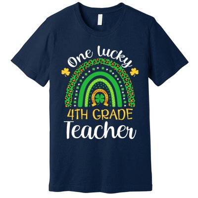 One Lucky 4th Grade Teacher St Patricks Day Teacher Rainbow Graphic Plus Size Premium T-Shirt