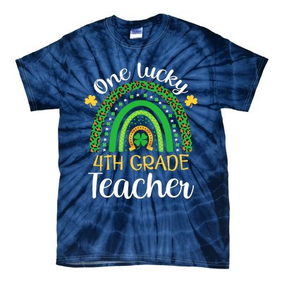 One Lucky 4th Grade Teacher St Patricks Day Teacher Rainbow Graphic Plus Size Tie-Dye T-Shirt