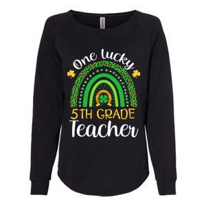 One Lucky 5th Grade Teacher St Patricks Day Teacher Rainbow Graphic Plus Size Womens California Wash Sweatshirt