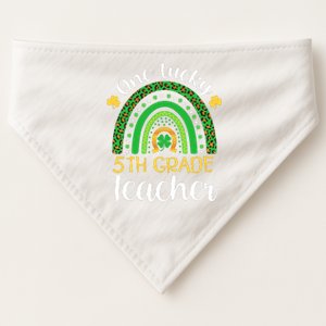 One Lucky 5th Grade Teacher St Patricks Day Teacher Rainbow Graphic Plus Size USA-Made Doggie Bandana