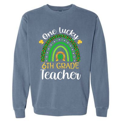 One Lucky 6th Grade Teacher St Patricks Day Teacher Rainbow Graphic Plus Size Garment-Dyed Sweatshirt