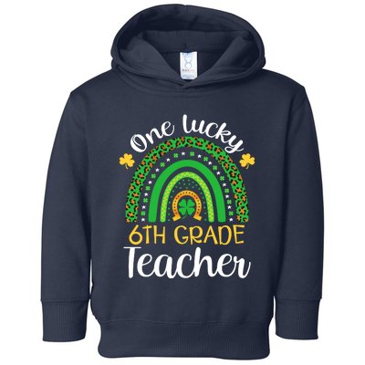 One Lucky 6th Grade Teacher St Patricks Day Teacher Rainbow Graphic Plus Size Toddler Hoodie