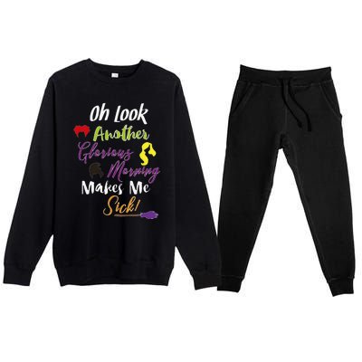 Oh Look Another Glorious Morning Halloween Funny Premium Crewneck Sweatsuit Set