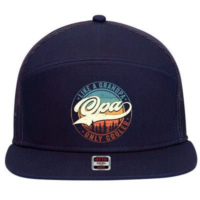 Opa Like A Grandpa Only Cooler Vintage Retro Opa Dad 7 Panel Mesh Trucker Snapback Hat