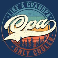 Opa Like A Grandpa Only Cooler Vintage Retro Opa Dad Button
