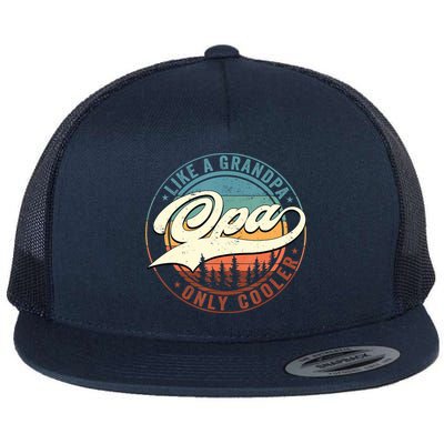 Opa Like A Grandpa Only Cooler Vintage Retro Opa Dad Flatbill Hat