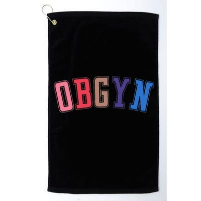 Obgyn Labor And Delivery Nurse Ob Gyn Squad Rn Nurse Platinum Collection Golf Towel