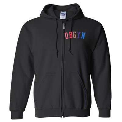 Obgyn Labor And Delivery Nurse Ob Gyn Squad Rn Nurse Full Zip Hoodie