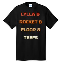 Original Lylla And Rocket & Floor & Teefs Tall T-Shirt