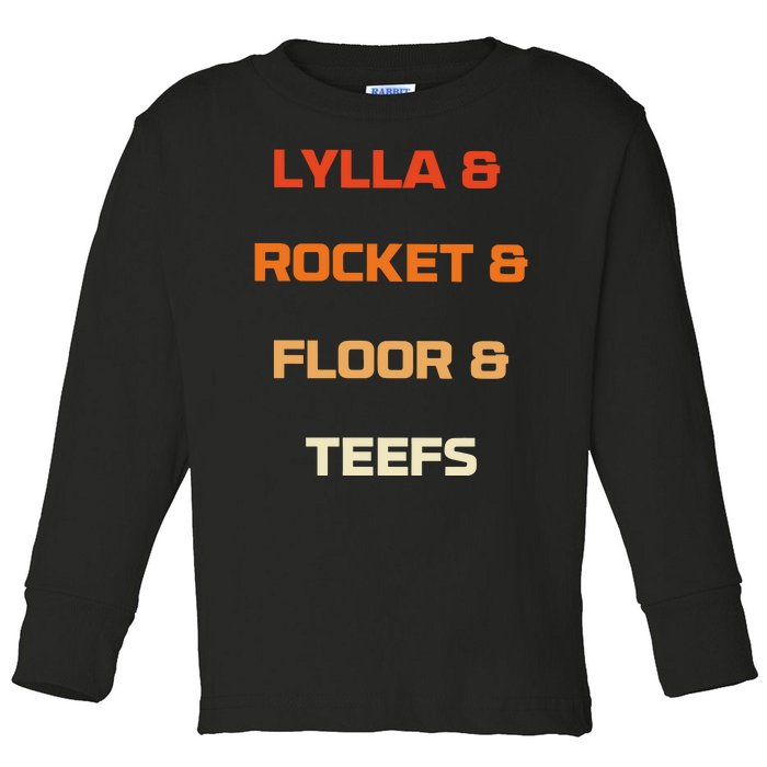 Original Lylla And Rocket & Floor & Teefs Toddler Long Sleeve Shirt