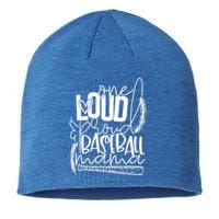 One Loud And Proud Baseball Mama Gift Sustainable Beanie