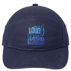 One Loud And Proud Baseball Mama Gift 7-Panel Snapback Hat