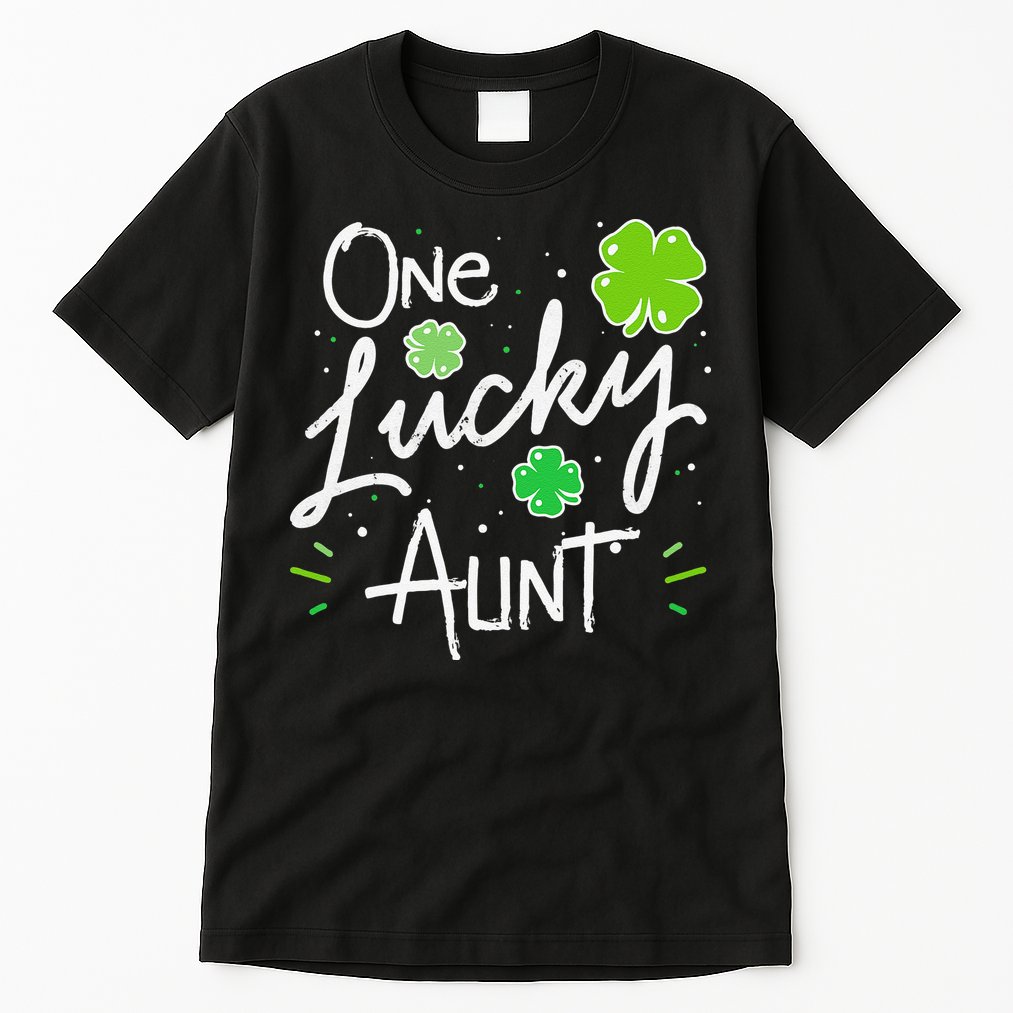 One Lucky Aunt St Patrick's Day Tall T-Shirt