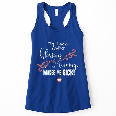 Oh Look Another Glorious Morning Makes Me Sick Halloween Great Gift Womens Tank Top