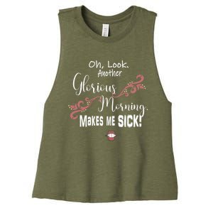 Oh Look Another Glorious Morning Makes Me Sick Halloween Great Gift Women's Racerback Cropped Tank