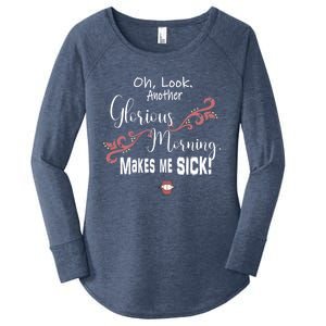 Oh Look Another Glorious Morning Makes Me Sick Halloween Great Gift Women's Perfect Tri Tunic Long Sleeve Shirt