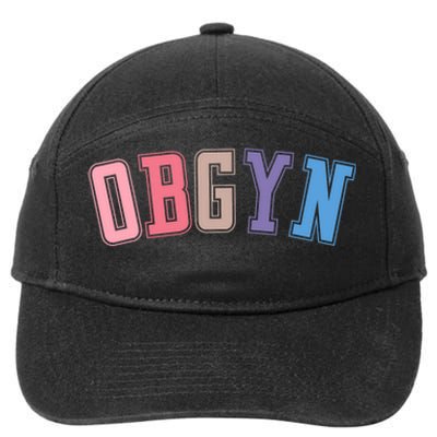 Obgyn Labor And Delivery Nurse Obgyn Squad Rn Nurse 7-Panel Snapback Hat