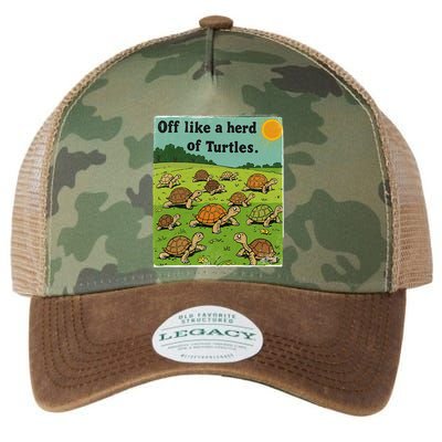 Off Like A Herd Of Turtles! Funny Family Saying Legacy Tie Dye Trucker Hat