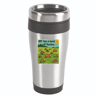 Off Like A Herd Of Turtles! Funny Family Saying 16oz Travel Tumbler