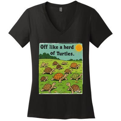 Off Like A Herd Of Turtles! Funny Family Saying Women's V-Neck T-Shirt