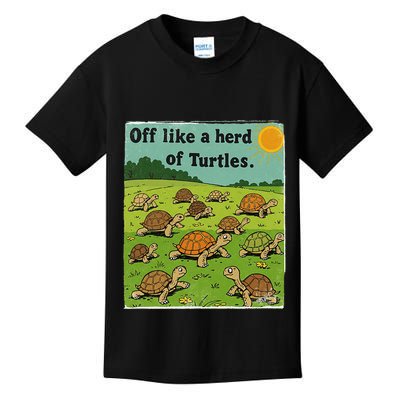 Off Like A Herd Of Turtles! Funny Family Saying Kids T-Shirt